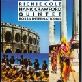 Richie Cole and Hank Crawford - Bossa International Richie Cole and Hank Crawford - Bossa International